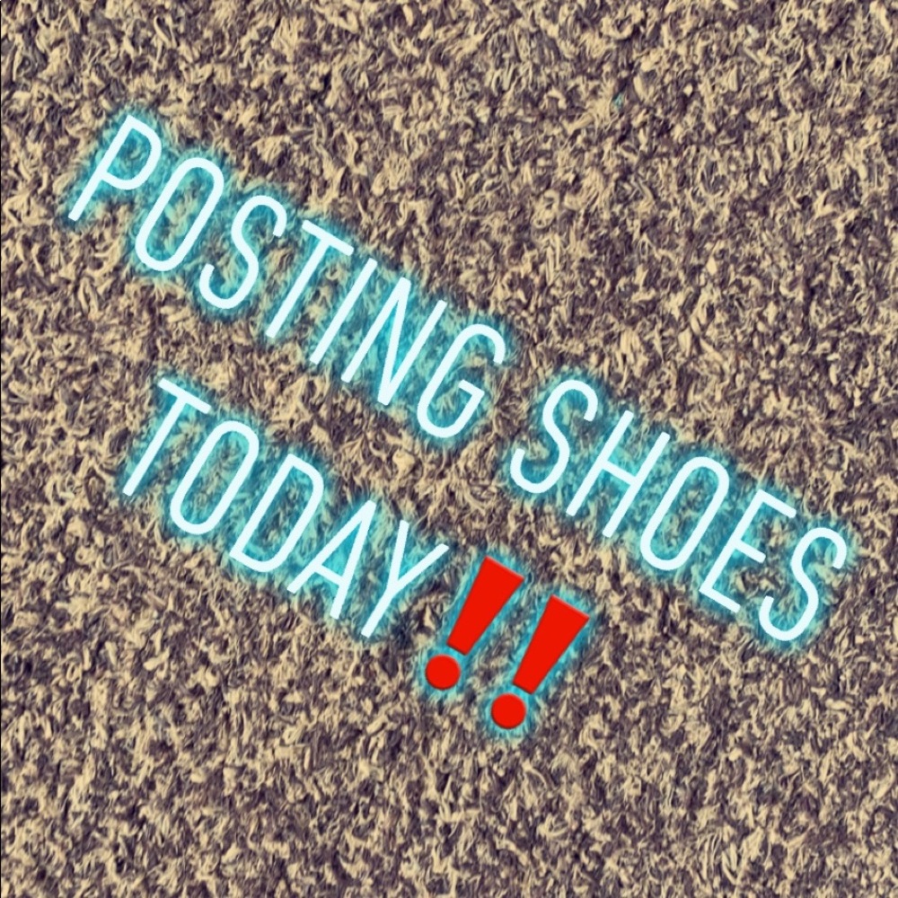 SHOE DAY!!